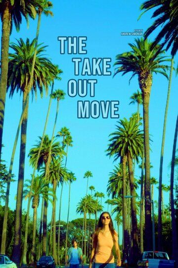 Постер фильма «The Take Out Move»