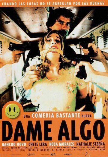 Постер фильма «Dame algo»