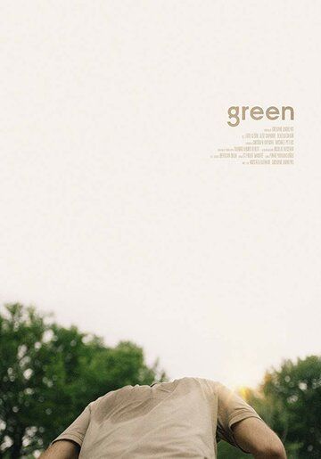 Постер фильма «Green»