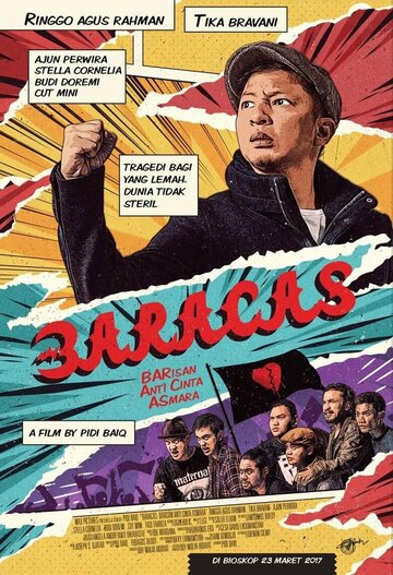 Постер фильма «Baracas: Barisan Anti Cinta Asmara»