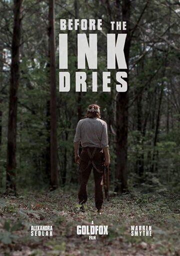 Постер фильма «Before the Ink Dries»