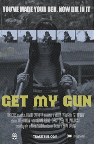 Постер фильма «Get My Gun»