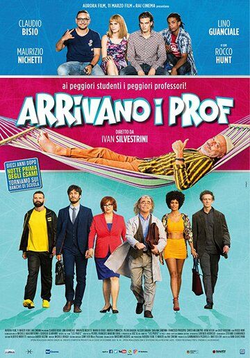 Постер фильма «Arrivano i prof»
