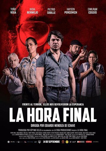 Постер фильма «La Hora Final»