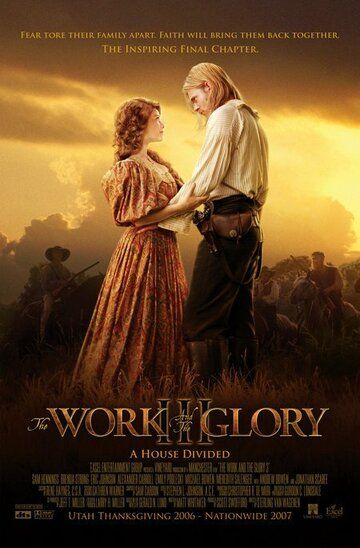 Постер фильма «The Work and the Glory III: A House Divided»