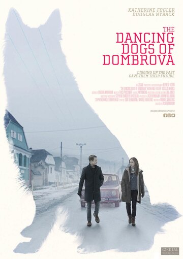 Постер фильма «The Dancing Dogs of Dombrova»