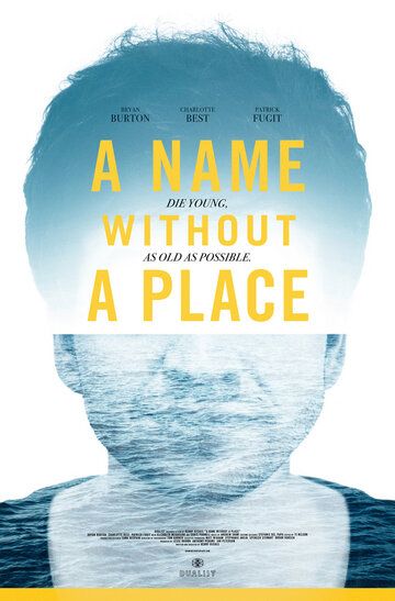 Постер фильма «A Name Without a Place»