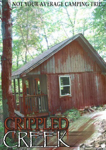 Постер фильма «Crippled Creek»