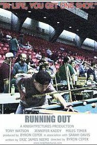 Постер фильма «Running Out»