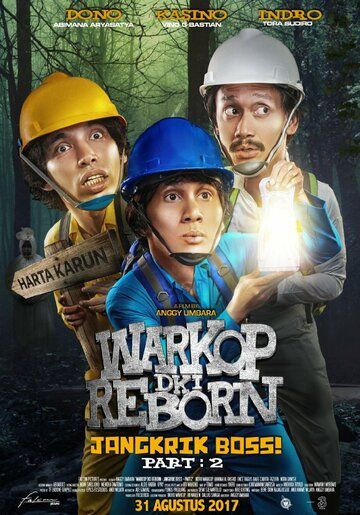 Постер фильма «Warkop DKI Reborn: Jangkrik Boss Part 2»