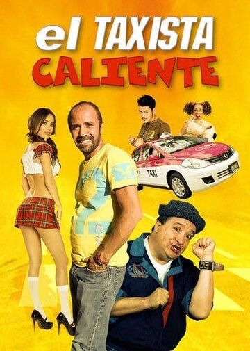Постер фильма «El taxista caliente»