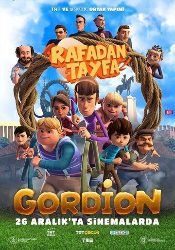 Постер фильма «Rafadan Tayfa: Gordion»