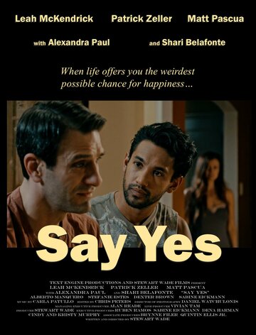 Постер фильма «Say Yes»