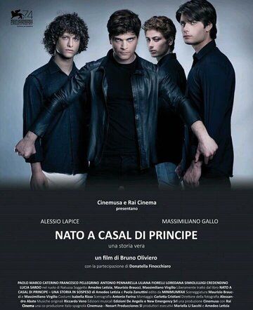 Постер фильма «Nato a Casal di Principe»