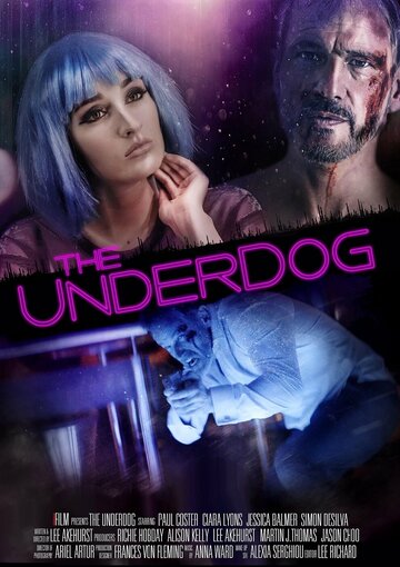 Постер фильма «The Underdog»