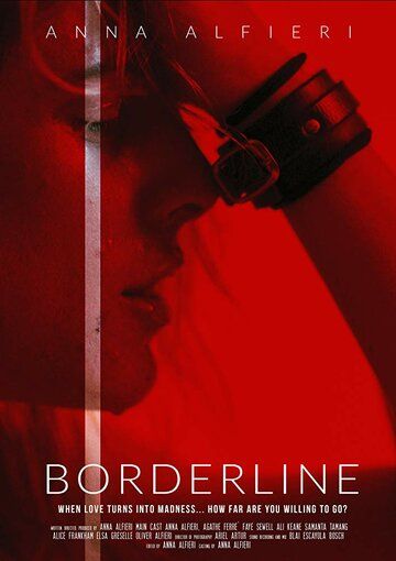 Постер фильма «Borderline»