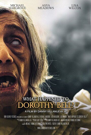 Постер фильма «What Happened to Dorothy Bell?»