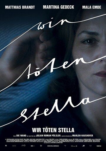 Постер фильма «Wir töten Stella»