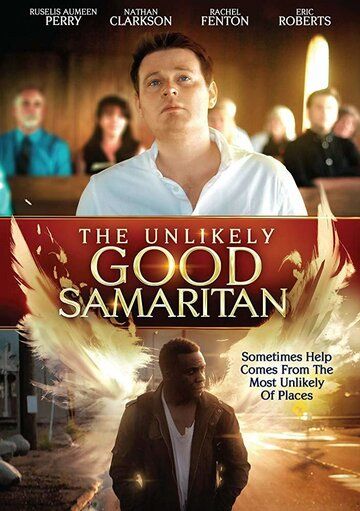 Постер фильма «The Unlikely Good Samaritan»