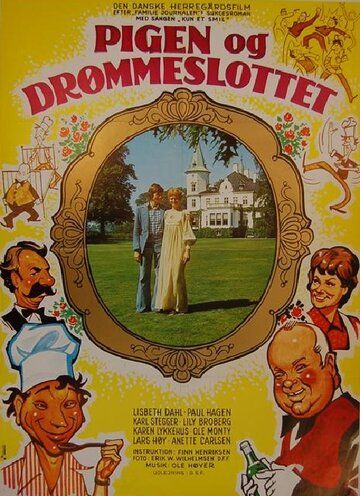 Постер фильма «Pigen og drømmeslottet»