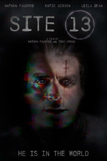 Постер фильма «Site 13»