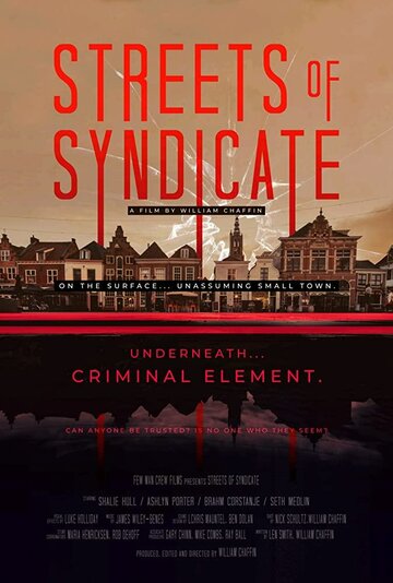 Постер фильма «Streets of Syndicate»