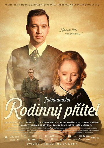 Постер фильма «Zahradnictví: Rodinný prítel»