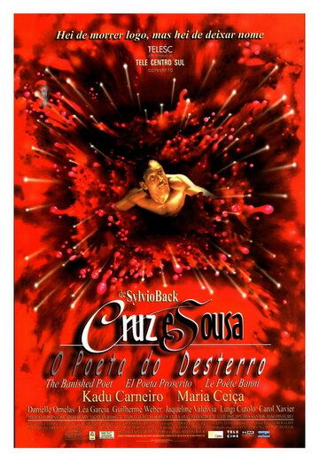 Постер фильма «Cruz e Sousa - O Poeta do Desterro»