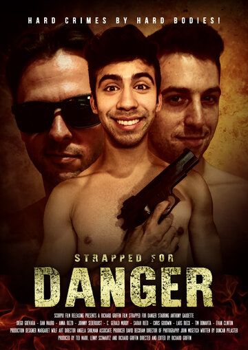 Постер фильма «Strapped for Danger»