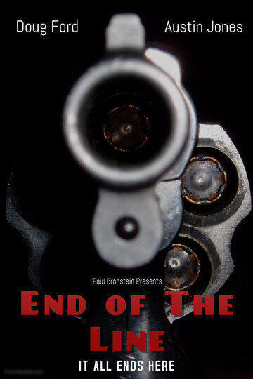 Постер фильма «End of the Line»