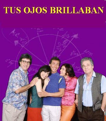 Постер фильма «Tus ojos brillaban»
