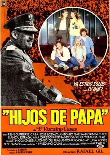 Постер фильма «Hijos de papá»