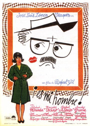Постер фильма «¡Es mi hombre!»