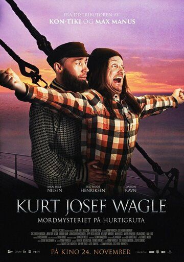 Постер фильма «Kurt Josef Wagle og mordmysteriet på Hurtigruta»
