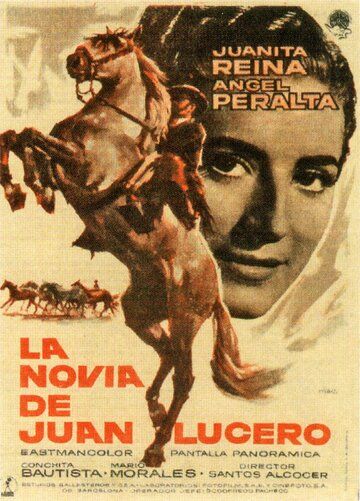 Постер фильма «La novia de Juan Lucero»