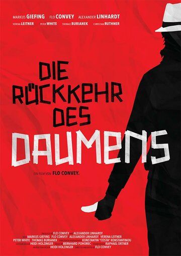 Постер фильма «Die Rückkehr des Daumens»