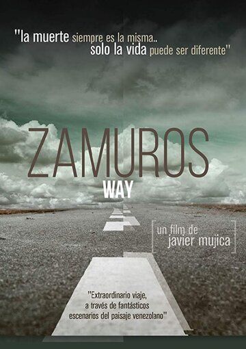 Постер фильма «Zamuros Way»