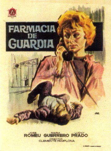 Постер фильма «Farmacia de guardia»