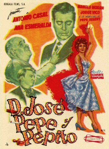 Постер фильма «Don José, Pepe y Pepito»