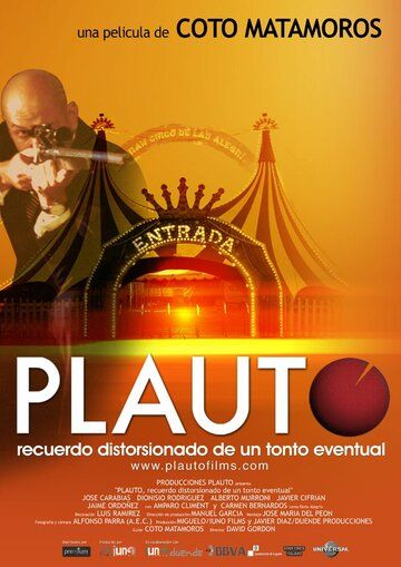 Постер фильма «Plauto (recuerdo distorsionado de un tonto eventual)»