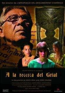 Постер фильма «A la recerca del Grial»