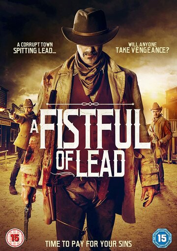 Постер фильма «A Fistful of Lead»