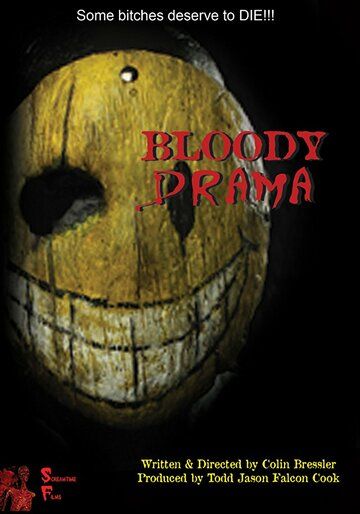 Постер фильма «Bloody Drama»