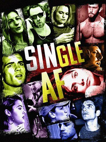 Постер фильма «Single AF»