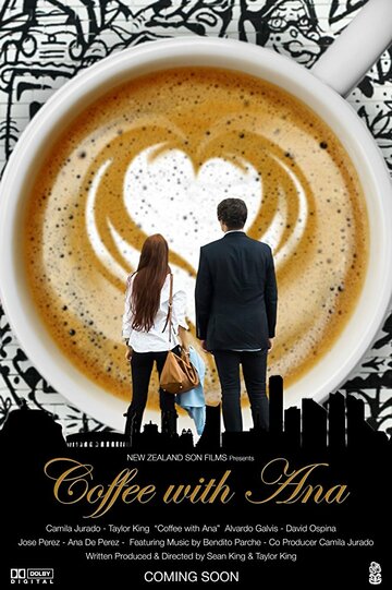 Постер фильма «Coffee with Ana»