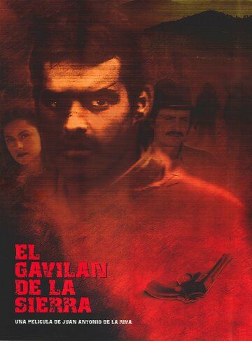 Постер фильма «El gavilán de la sierra»
