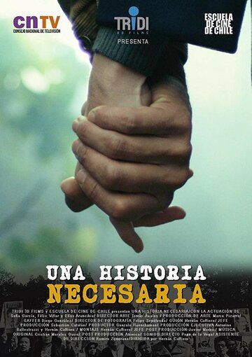 Постер фильма «Una Historia Necesaria»