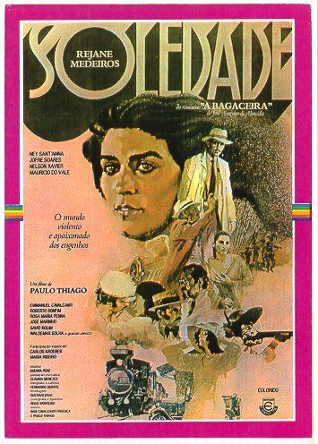 Постер фильма «Soledade, a Bagaceira»