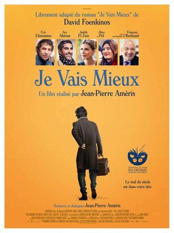Постер фильма «Je vais mieux»