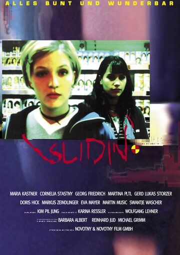 Постер фильма «Slidin' - Alles bunt und wunderbar»